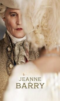 Jeanne Du Barry (2023) – Complete Review – TheWorldFree4U