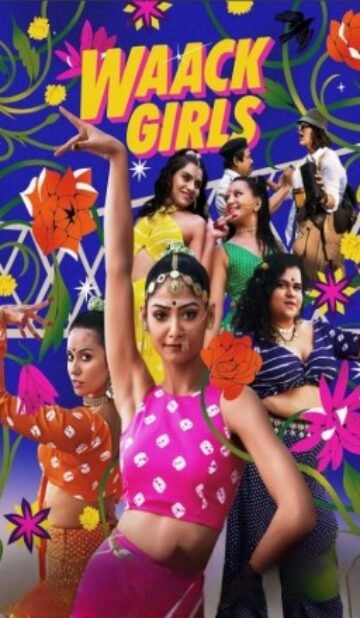 Waack Girls (2024) – Complete Review – WorldFree4u