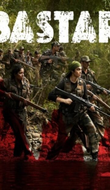 Bastar: The Naxal Story Hindi Movie Download HDRip