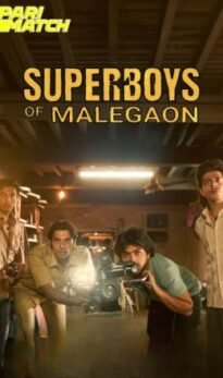 Superboys of Malegaon Hindi Movie Download HDRip