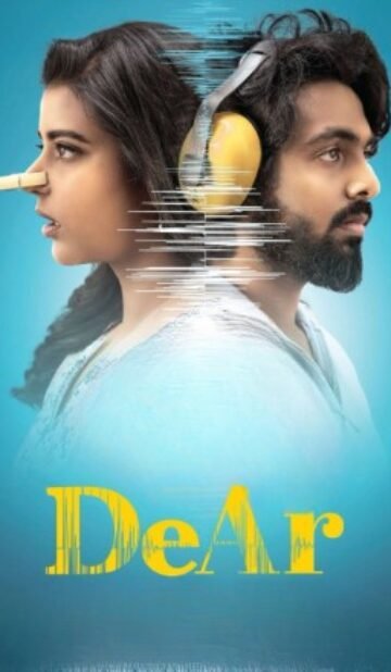 DeAr Hindi Dubbed Movie Download HDRip